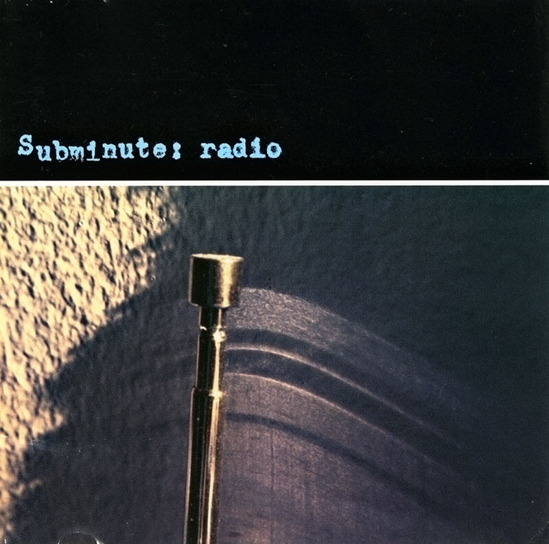 Subminute:radio